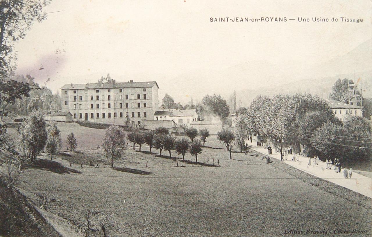 Saint Jean en Royans une usine de tissage