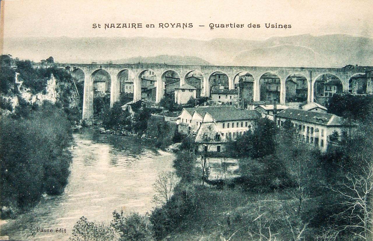 Saint Nazaire en Royans quartier des usines